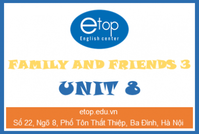 Family and friends 3 - Unit 8 - Track 70+71